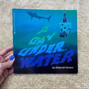 BOGO Vintage 1987 Children’s Book A Day Under Water by Deborah Kovacs